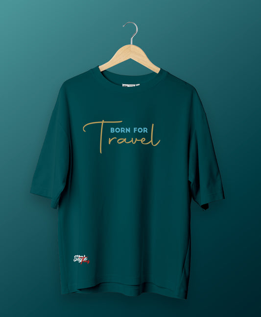 Born for Travel Unisex Oversize