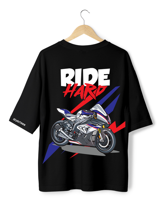 Ride Hard Oversize